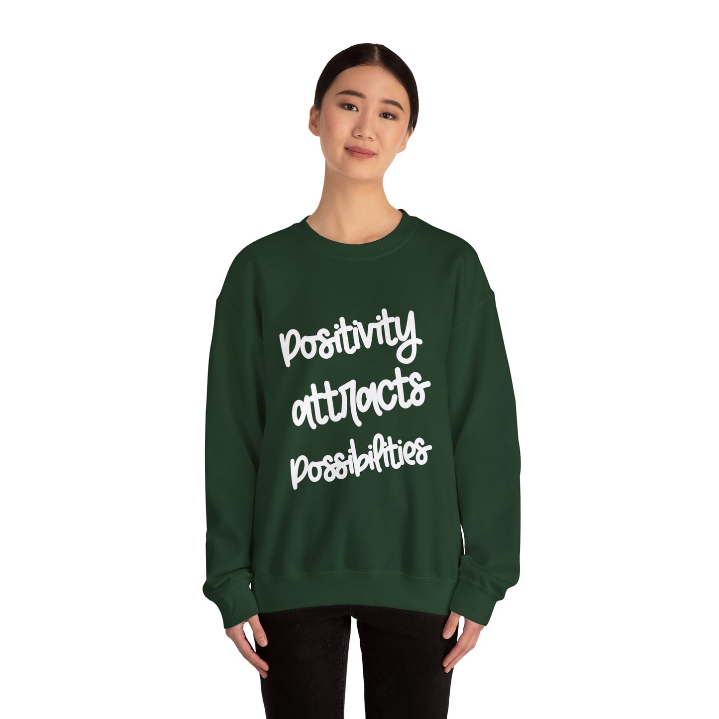Positivity attracts Possibilities - Unisex Sweatshirt