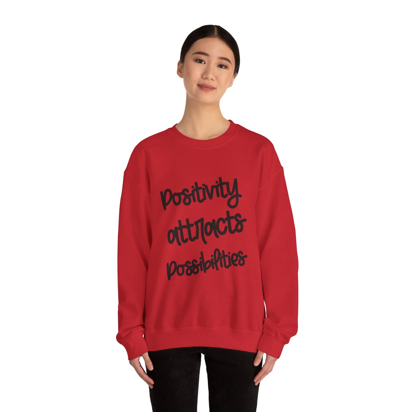 Positivity attracts Possibilities - Unisex Sweatshirt