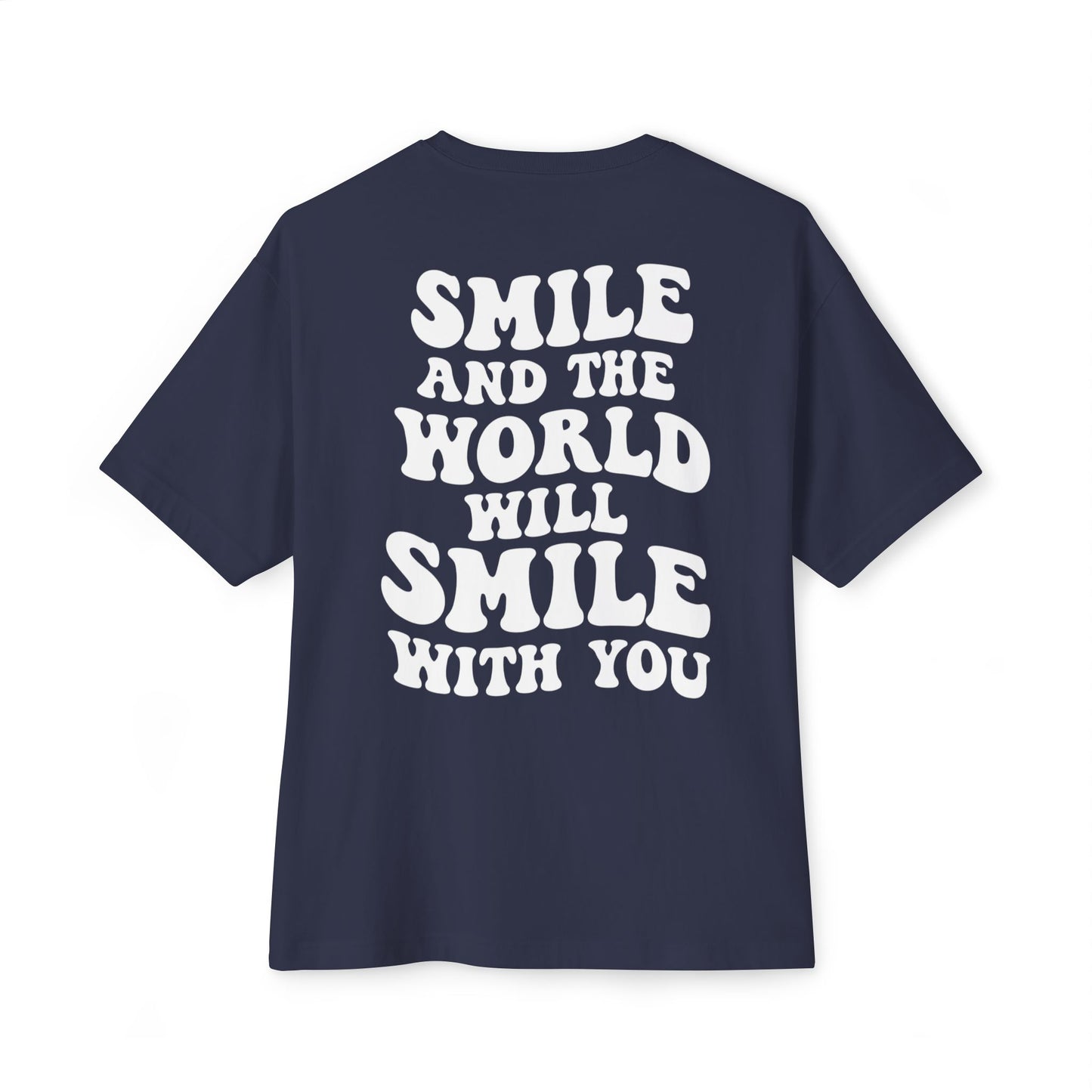 SMILE- Unisex T-Shirt