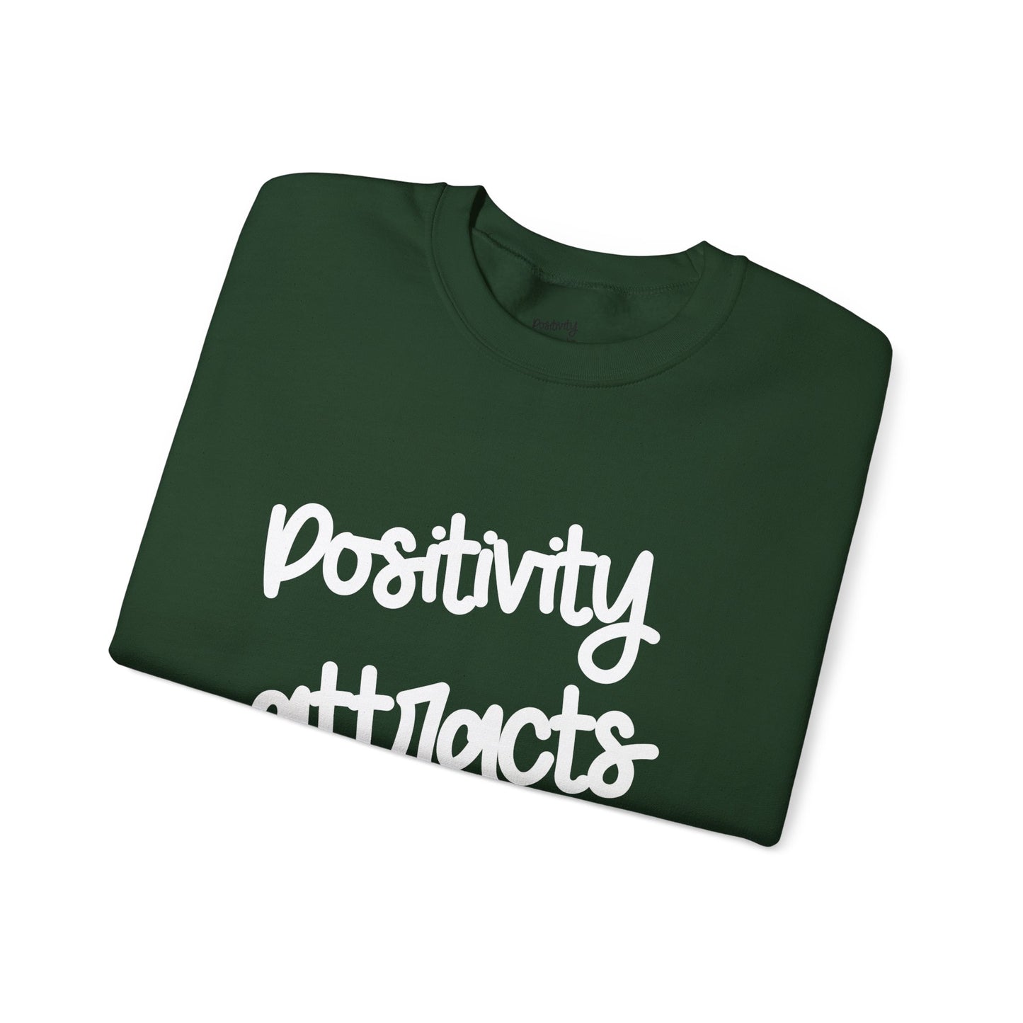 Positivity attracts Possibilities - Unisex Sweatshirt