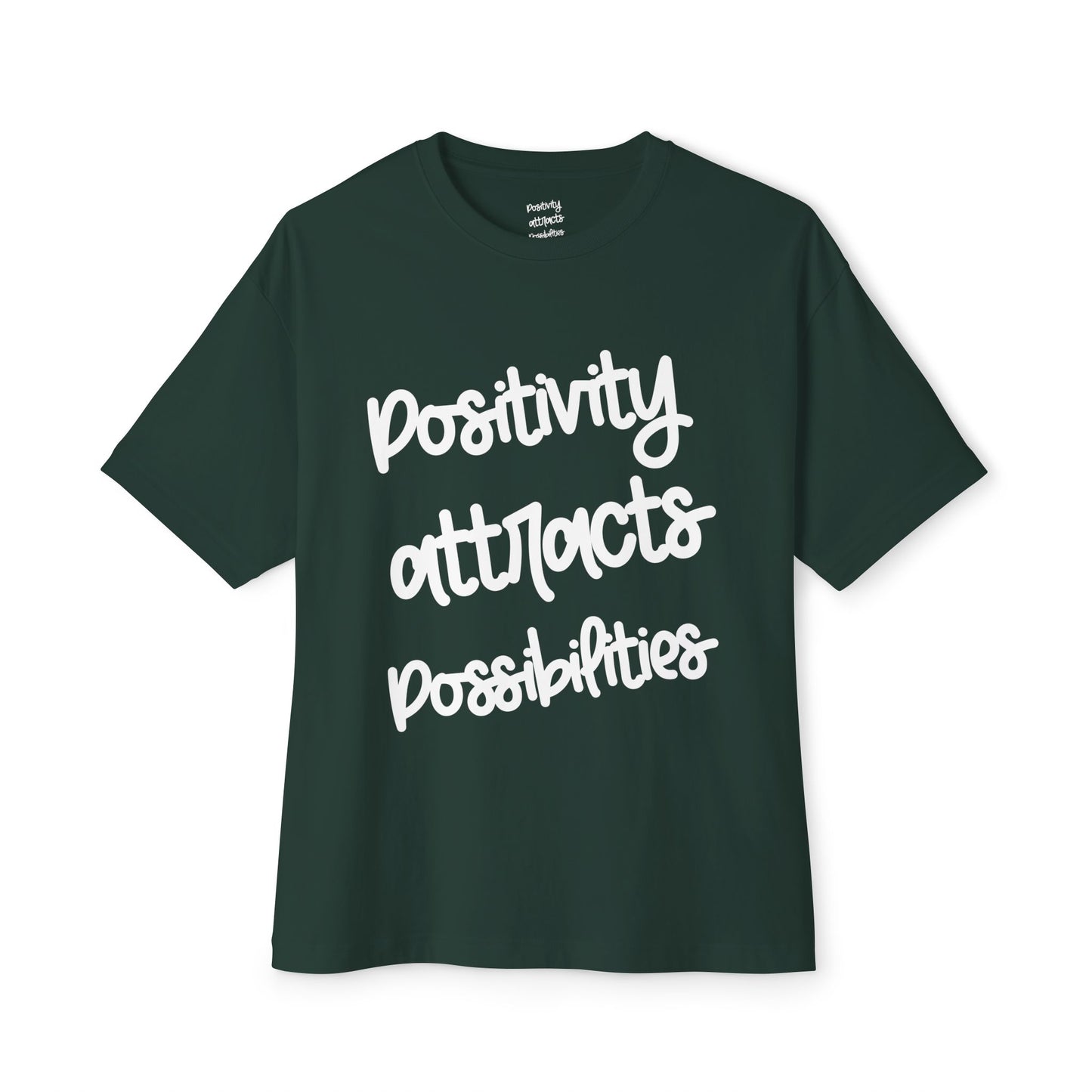 Positivity attracts Possibilities - Unisex T-shirt