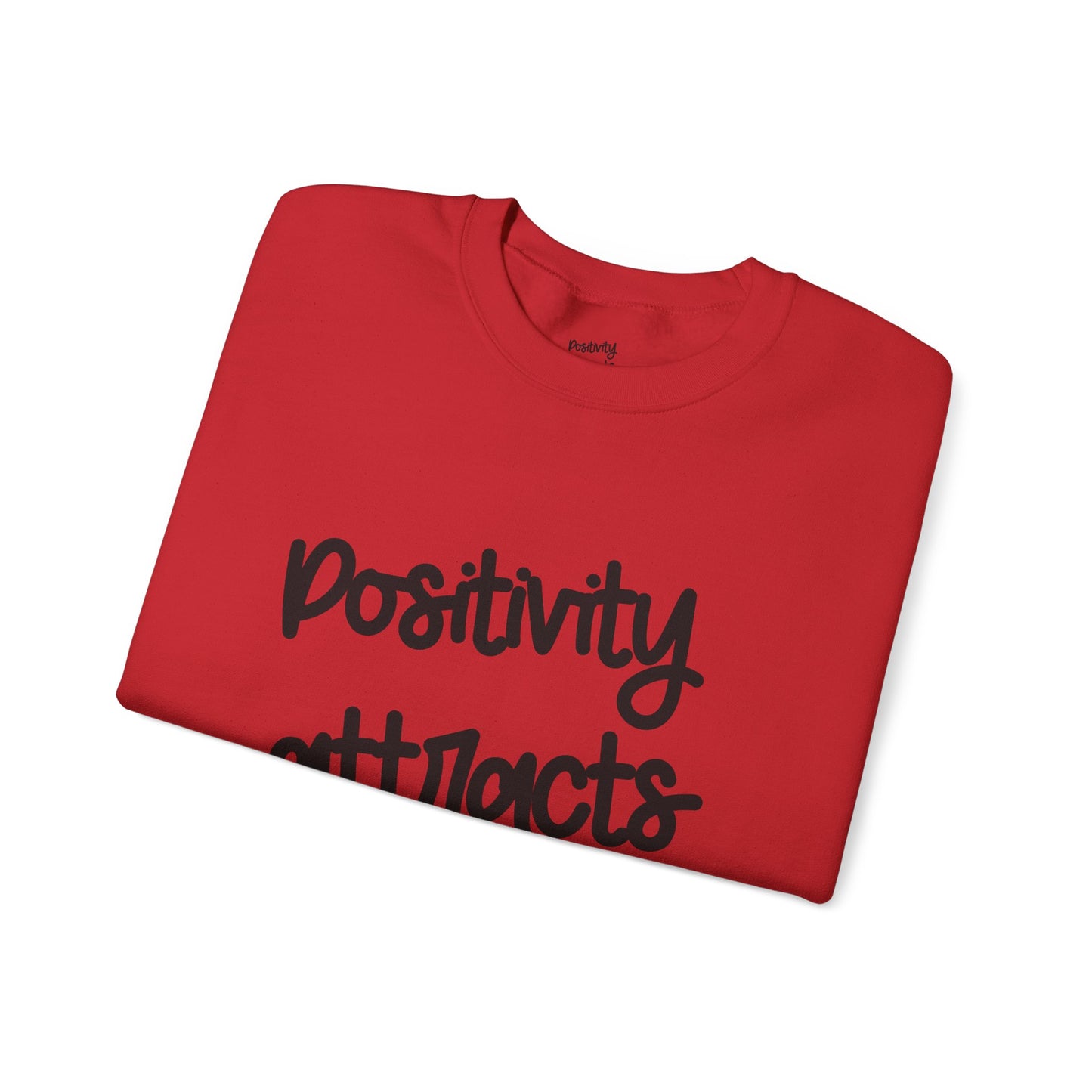 Positivity attracts Possibilities - Unisex Sweatshirt