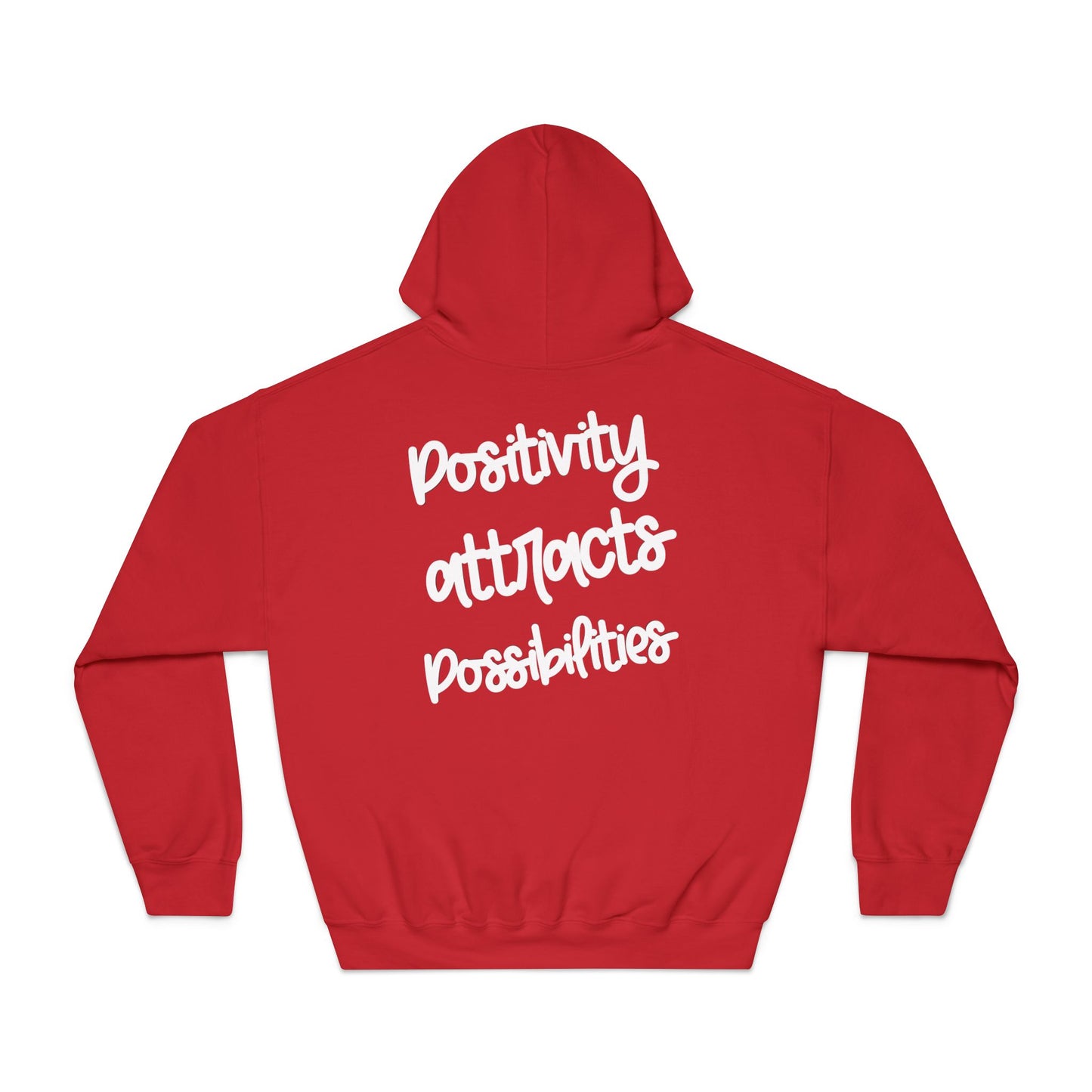 Positivity attracts Possibilities - Unisex Hoodie