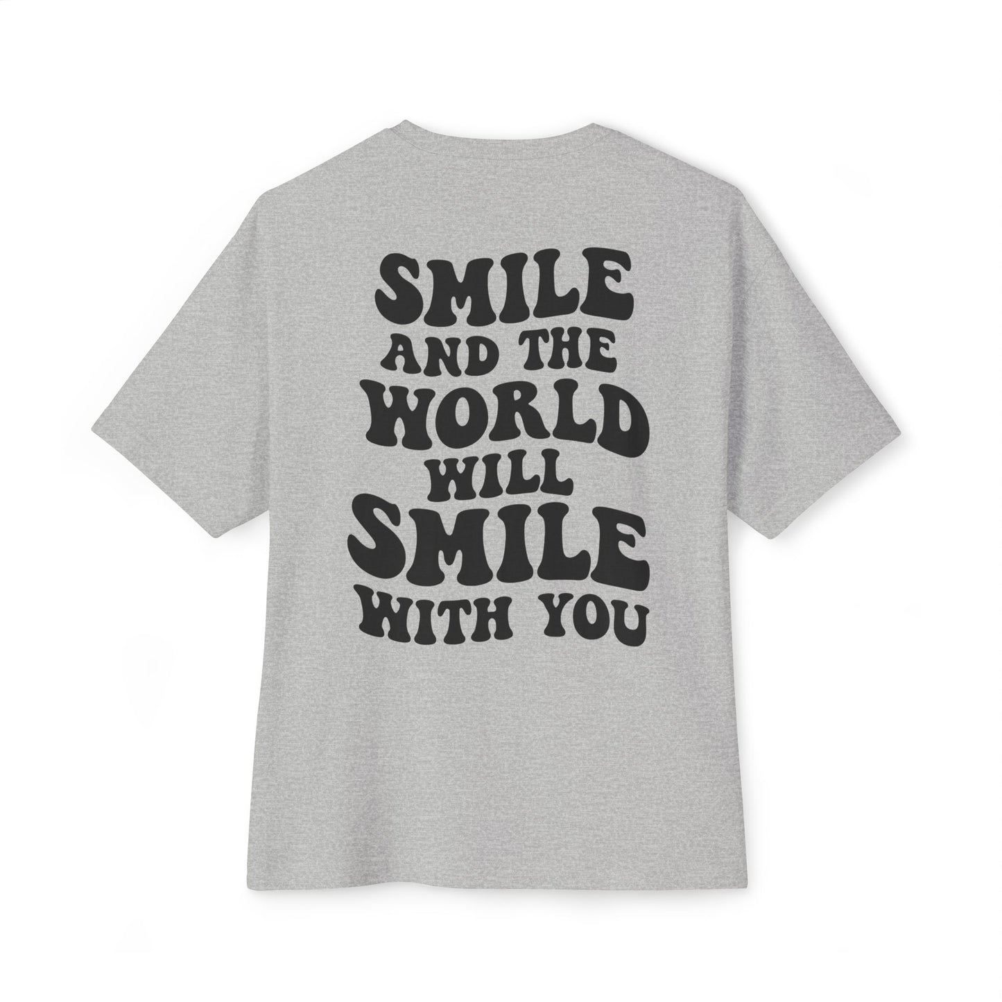 SMILE- Unisex T-Shirt