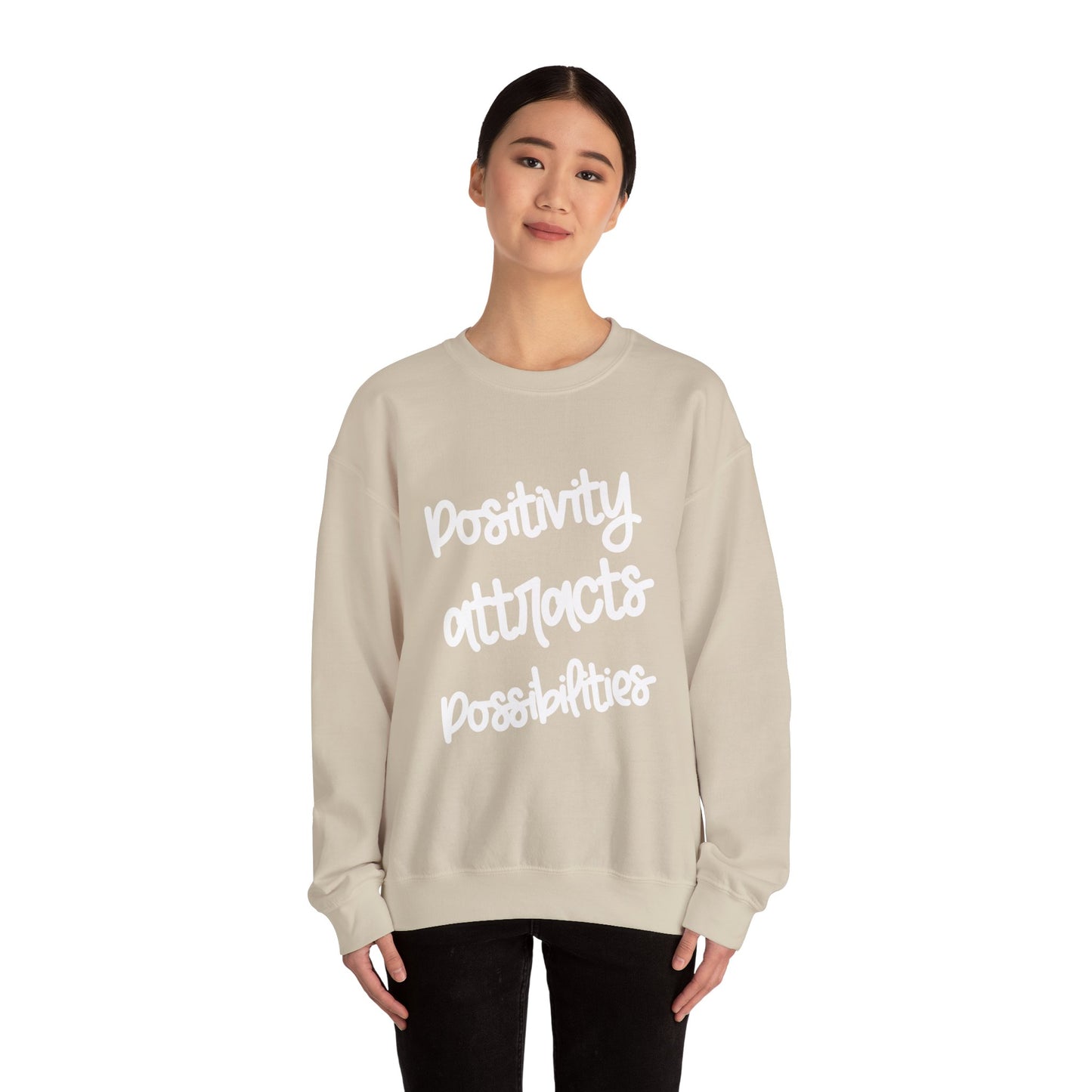 Positivity attracts Possibilities - Unisex Sweatshirt
