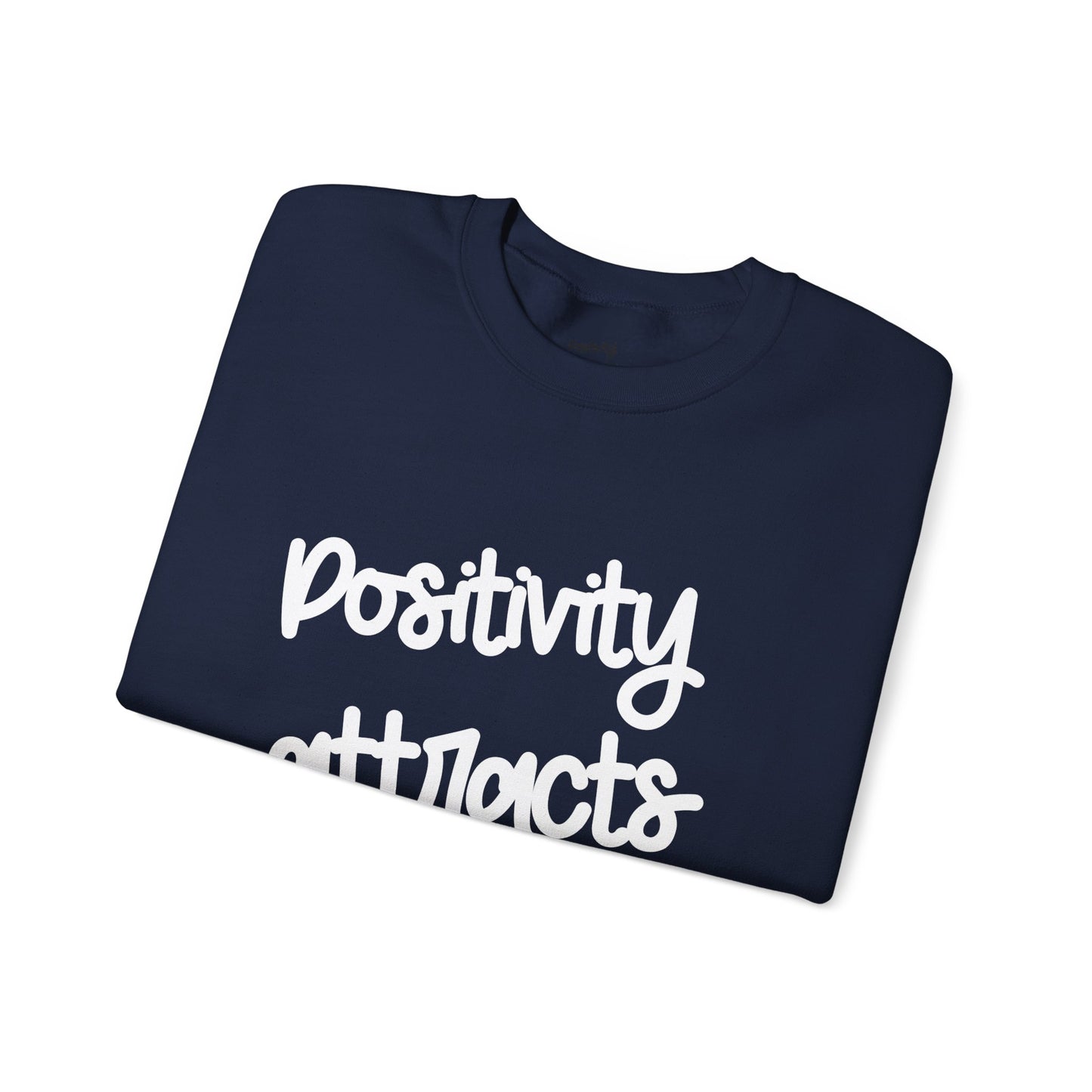 Positivity attracts Possibilities - Unisex Sweatshirt