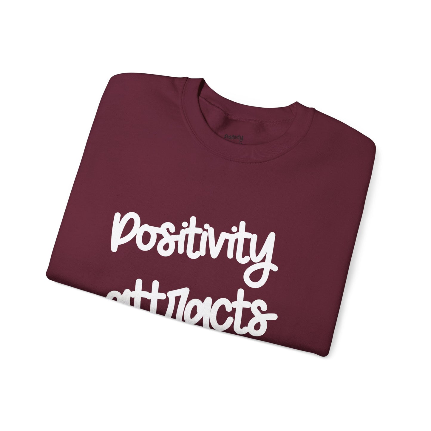 Positivity attracts Possibilities - Unisex Sweatshirt