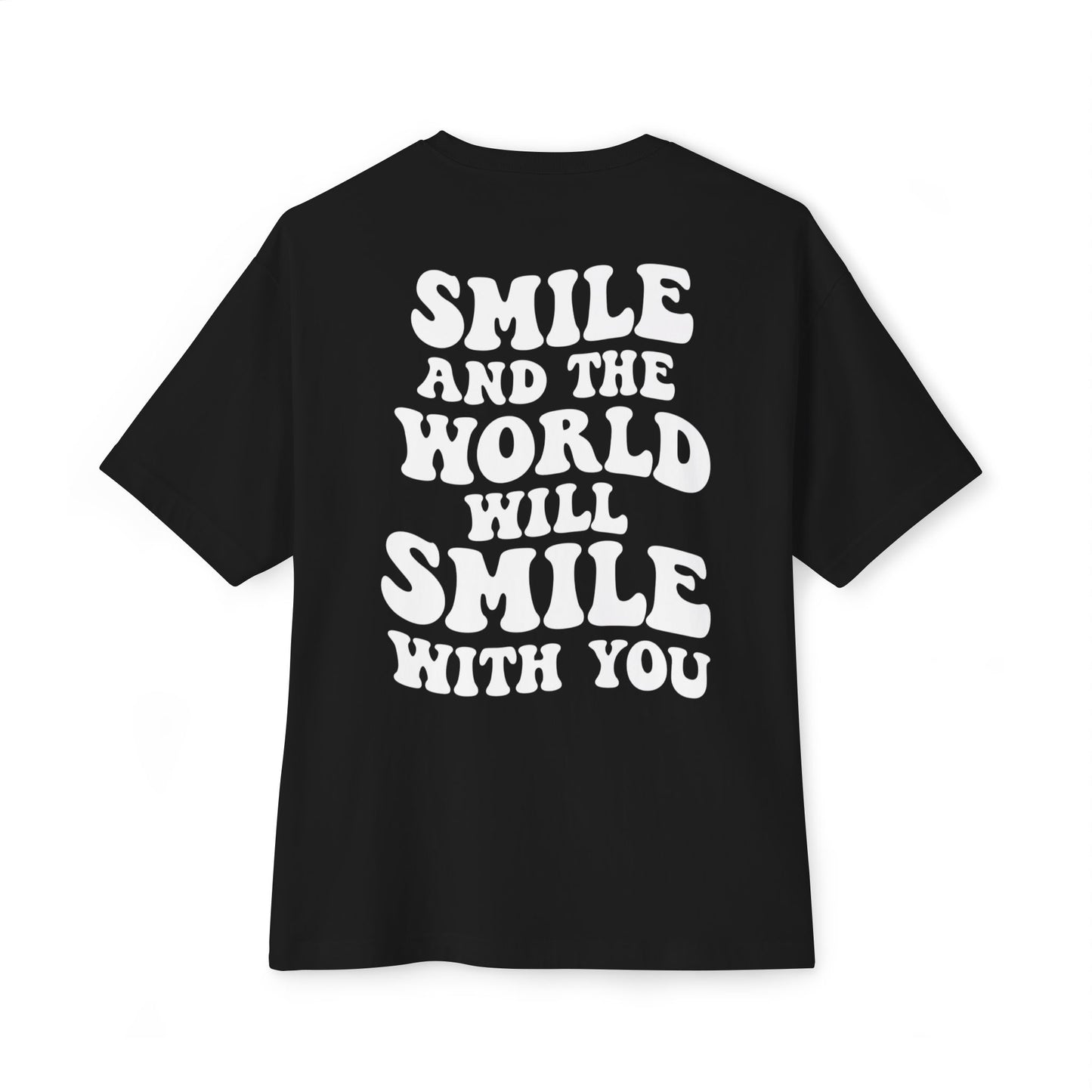SMILE- Unisex T-Shirt