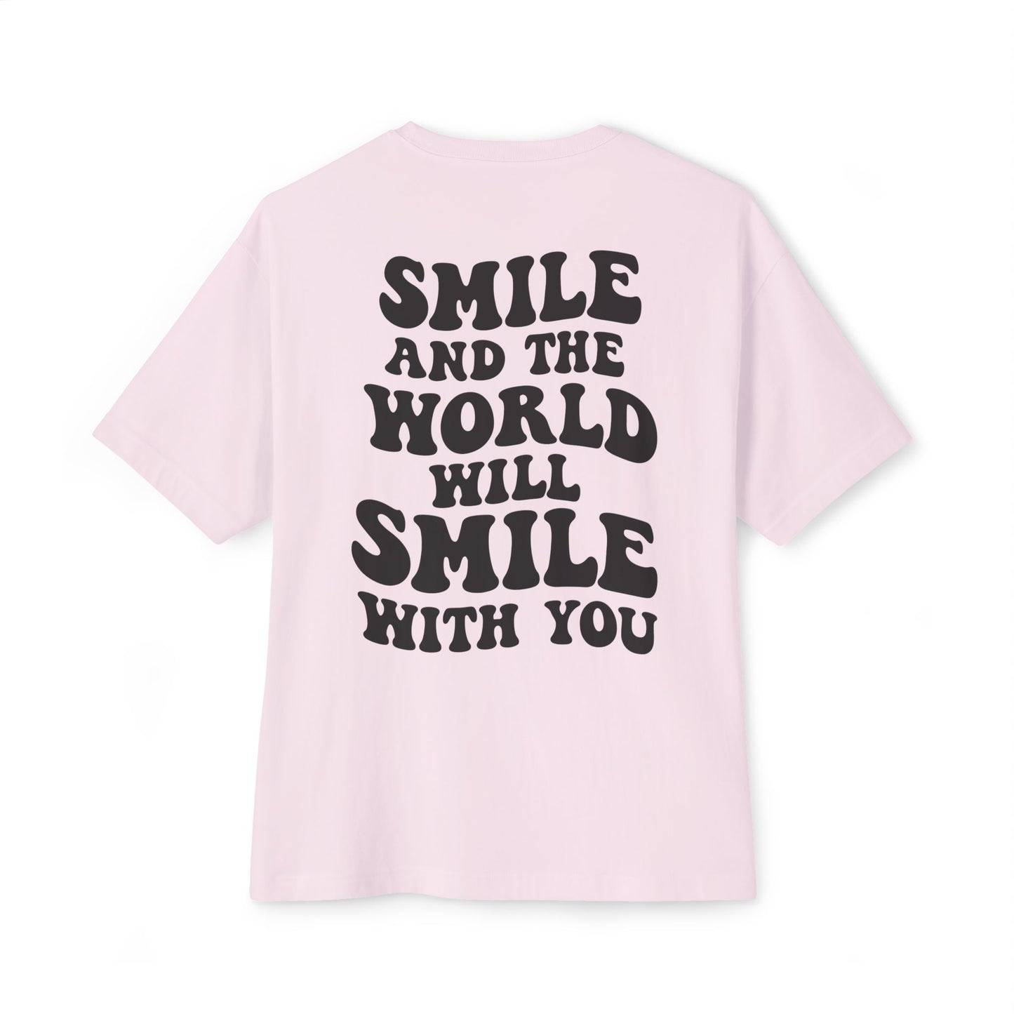 SMILE- Unisex T-Shirt