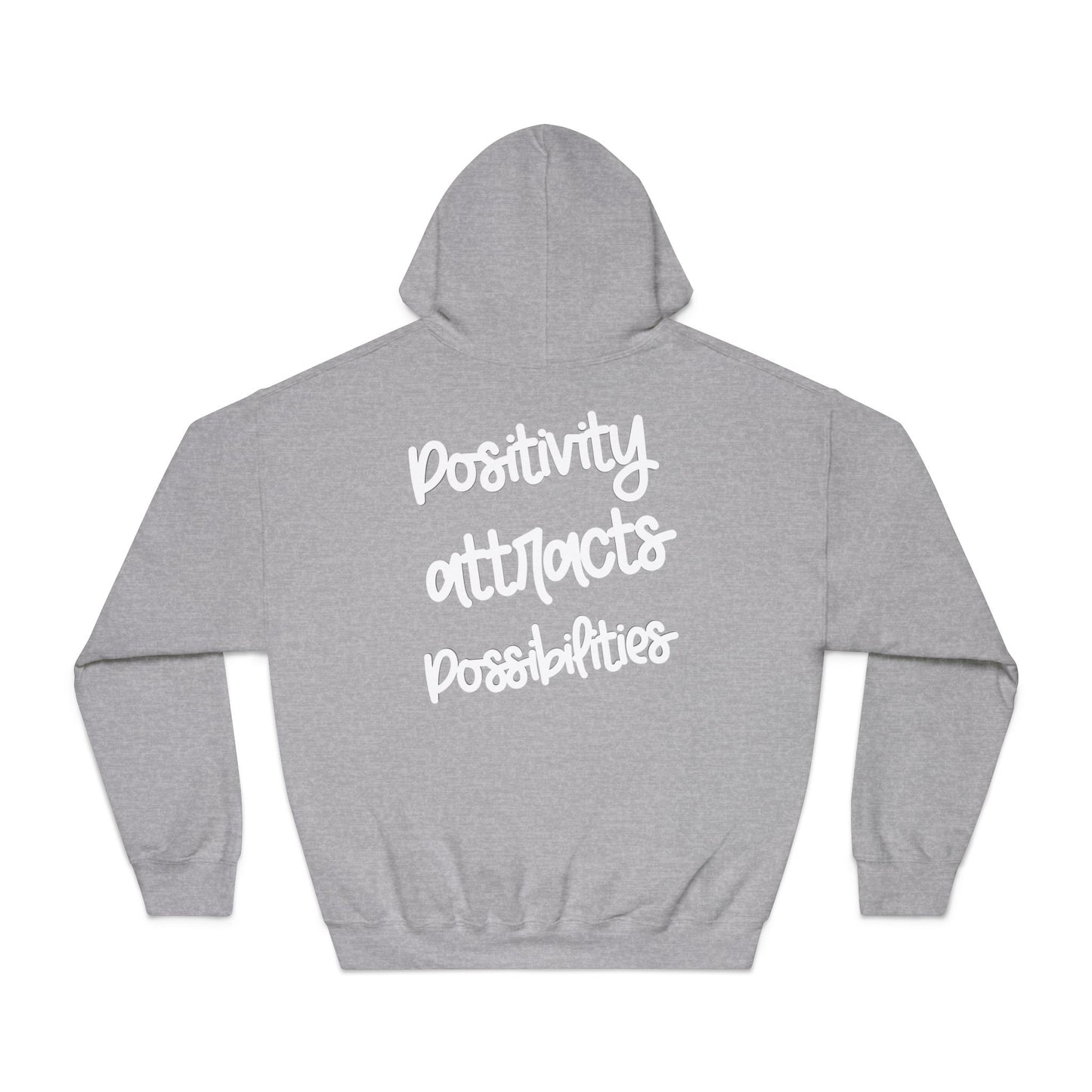 Positivity attracts Possibilities - Unisex Hoodie