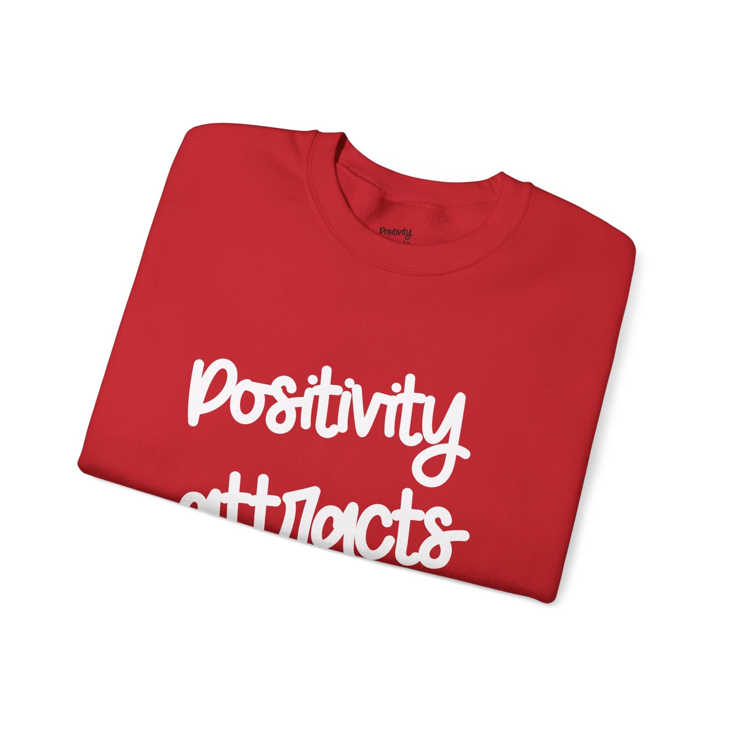 Positivity attracts Possibilities - Unisex Sweatshirt